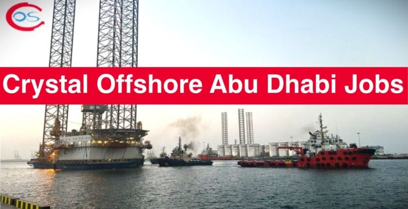 Crystal Offshore Abu Dhabi Jobs